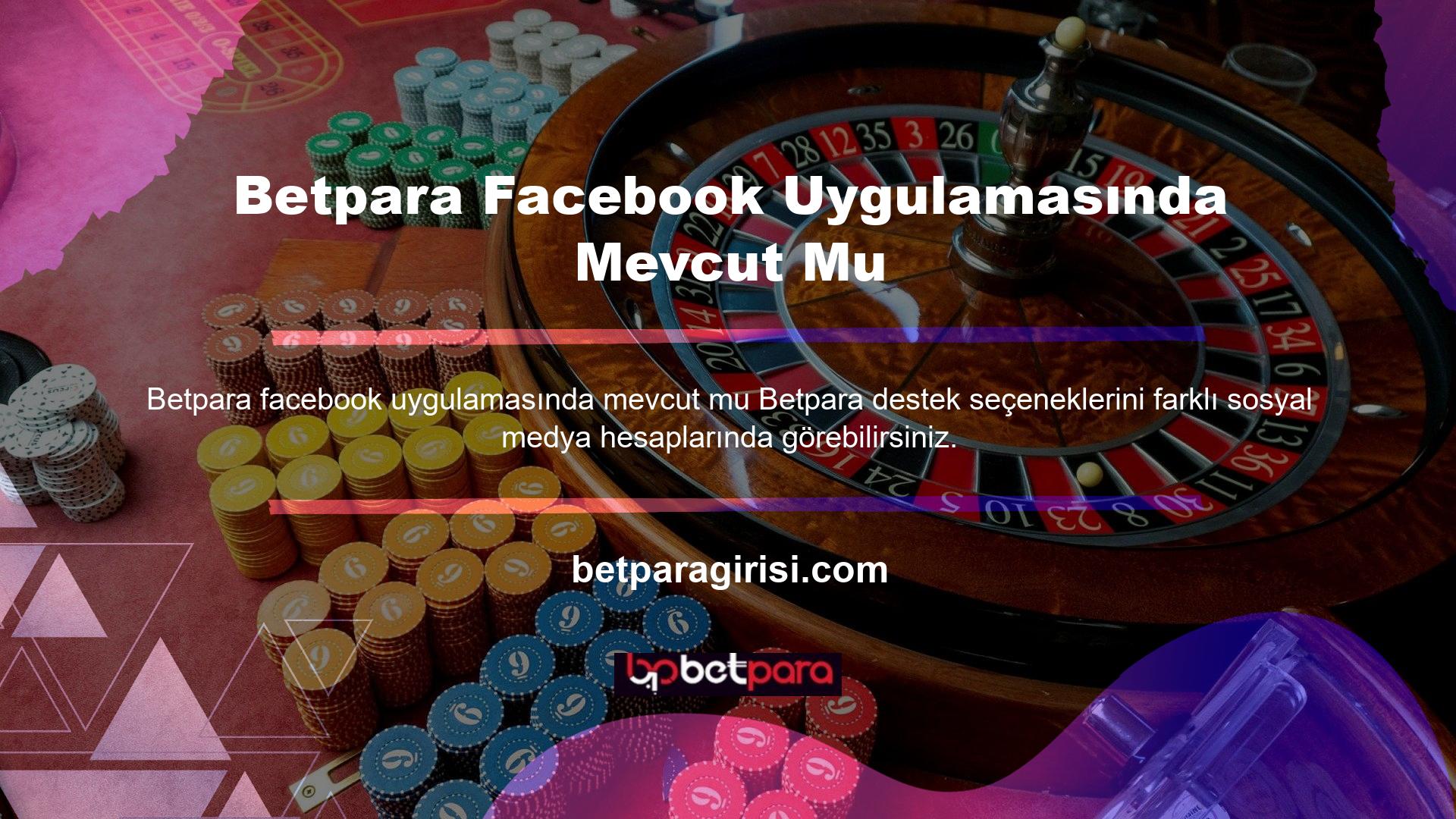 Betpara Facebook tekniğini farklı aşamalarda kullanmak size daha fazla destek alma Betpara verecektir